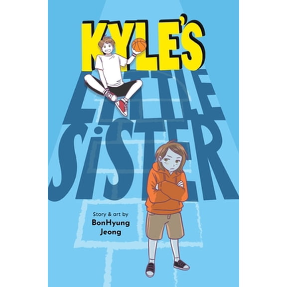 Pre-Owned Kyle's Little Sister (Paperback) 1975316541 9781975316549