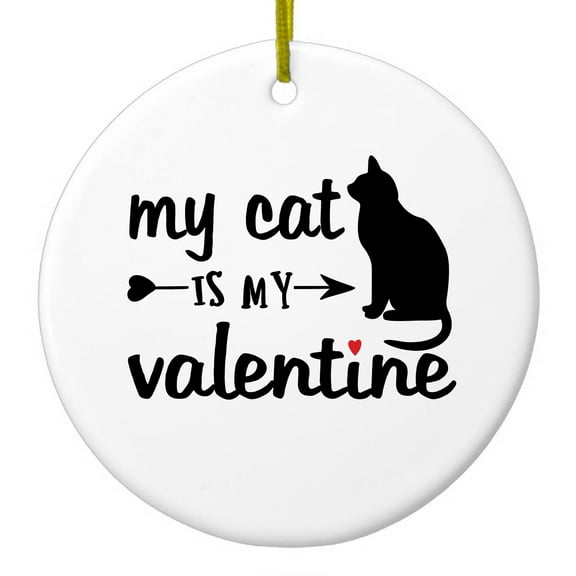 DistinctInk Hanging Ceramic Christmass Tree Ornament with Gold String - Great Gift / Present - 2 3/4 inch diameter - My Cat is My Valentine