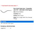 thumbnail image 2 of Rear Center Brake Hose - Compatible with 1997 - 2002 GMC C7500 Topkick 1998 1999 2000 2001, 2 of 2