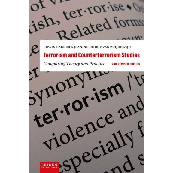 Terrorism and Counterterrorism Studies: Comparing Theory and Practice. 2nd Revised Edition, (Paperback)