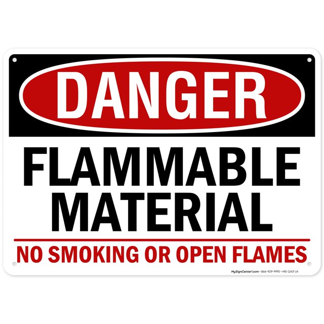 Danger Flammable Material No Smoking Or Open Flames Sign, 10x14 Inches, Rust Free .040 Aluminum, Fade Resistant, Made in USA by My Sign Center