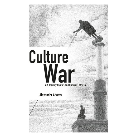 Societas: Culture War: Art, Identity Politics and Cultural Entryism (Paperback)