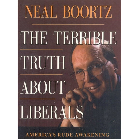 The Terrible Truth about Liberals, (Paperback)