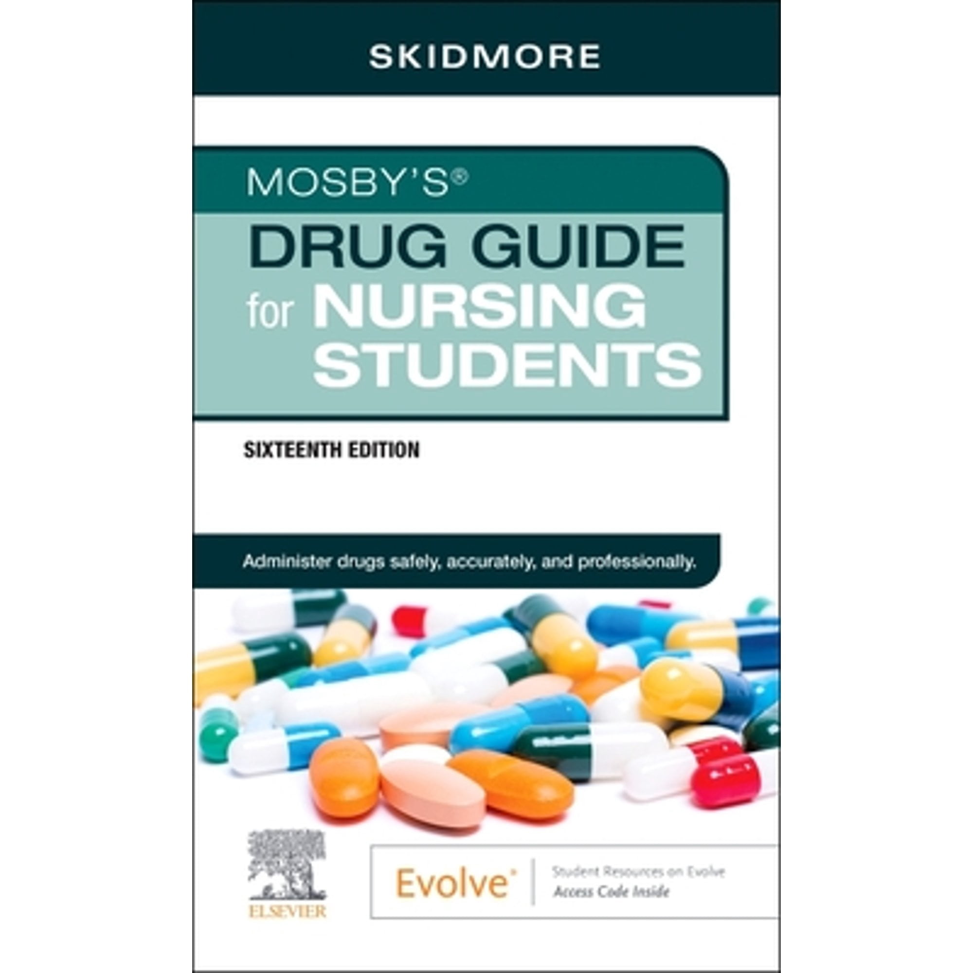 Mosby's Drug Guide for Nursing Students, (Paperback)