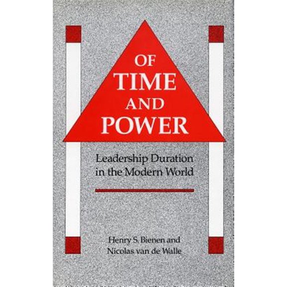 Pre-Owned Of Time and Power : Leadership Duration in the Modern World (Hardcover)