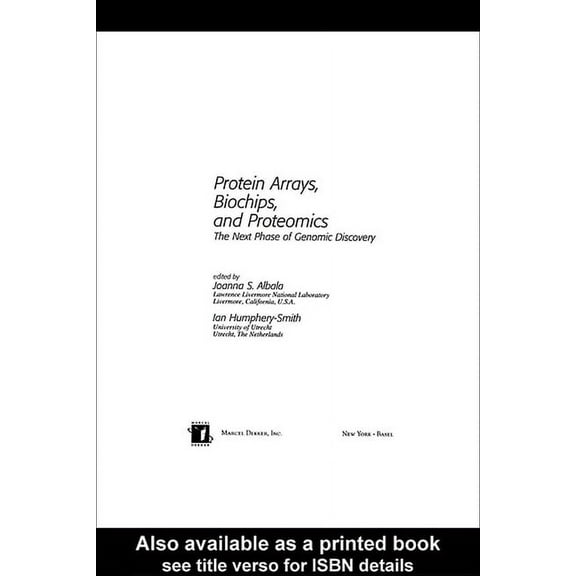 Protein Arrays, Biochips and Proteomics: The Next Phase of Genomic Discovery, (Paperback)