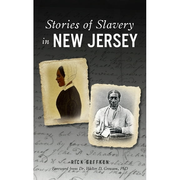 American Heritage: Stories of Slavery in New Jersey (Hardcover)