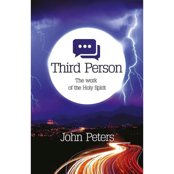 Third Person: The work of the Holy Spirit (Paperback)