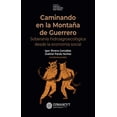 thumbnail image 1 of Libro Caminando En La Montaña De Guerrero. Soberania Hidroagroecologica Desde La Economia Social Tapa Blanda, Autor Varios Varios, Editorial Fondo De Cultura Economica, 1 of 1