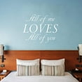 thumbnail image 1 of VWAQ All of Me Loves All of You Wall Decal Romantic Wall Decor, 1 of 1