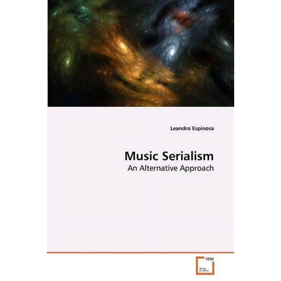 Music Serialism (Paperback)