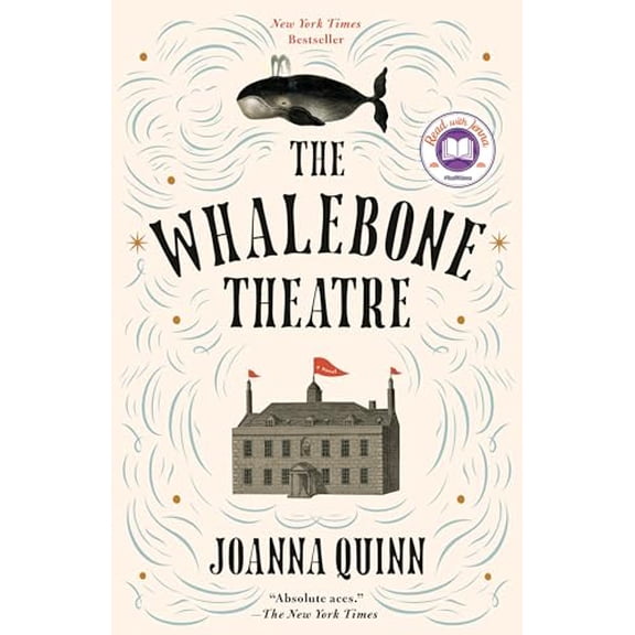 Pre-Owned The Whalebone Theatre: A Read with Jenna Pick (Paperback) 0593467159 9780593467152