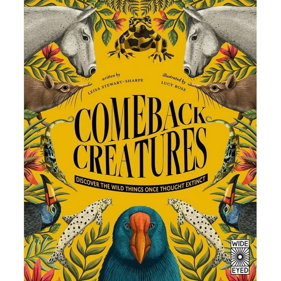 Comeback Creatures: Discover the Wild Things Once Thought Extinct?, (Hardcover)