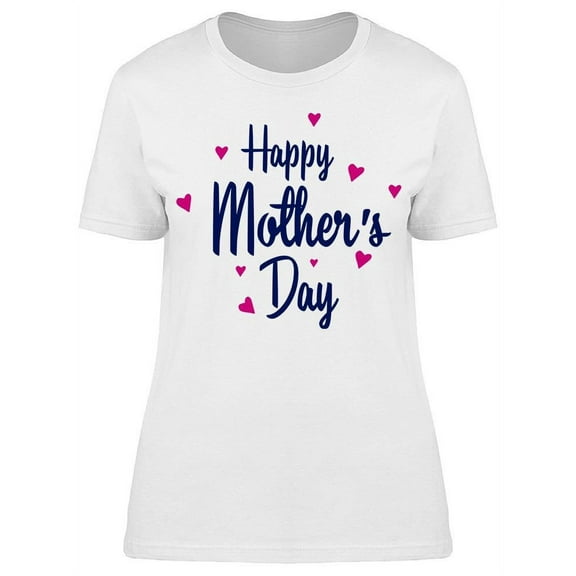 Happy Mother's Day - T-Shirt Women -Image by Shutterstock, Female x-Large