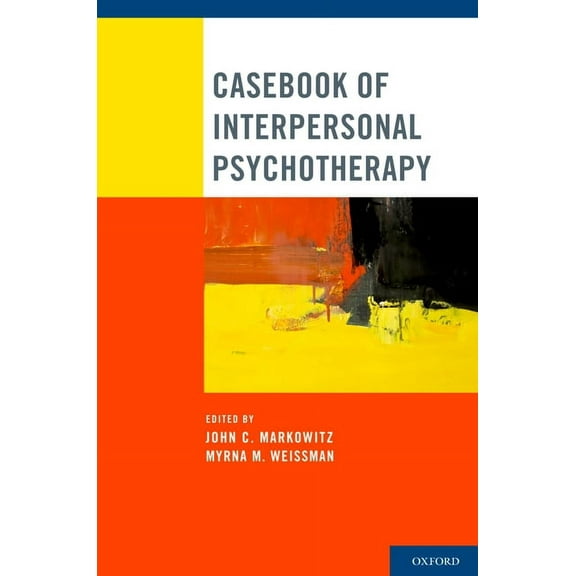 Casebook of Interpersonal Psychotherapy, (Paperback)