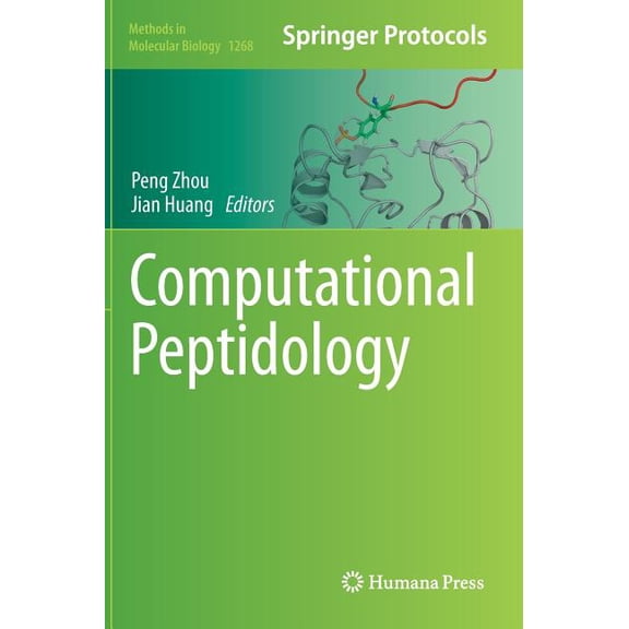 Methods in Molecular Biology Computational Peptidology, Book 1268, (Hardcover)
