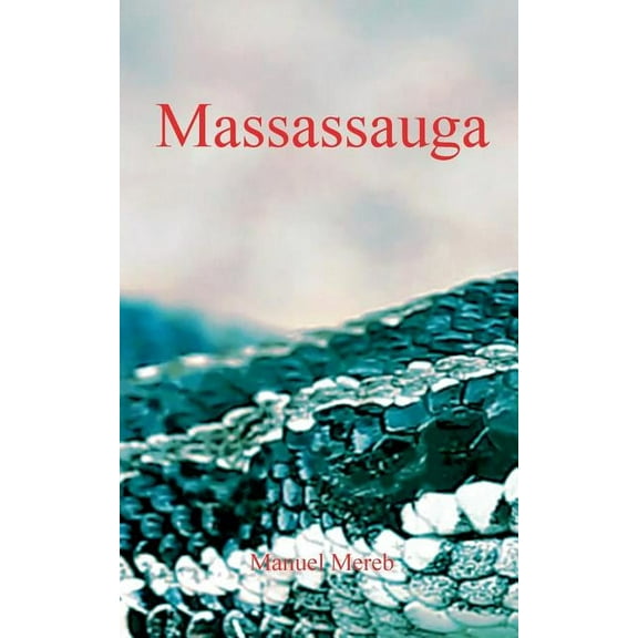 Massassauga: Une aventure de Vicky Van Halen et du commissaire Janvier, (Paperback)