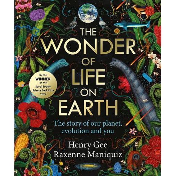 Henry Gee The Wonder of Life on Earth (Hardcover)