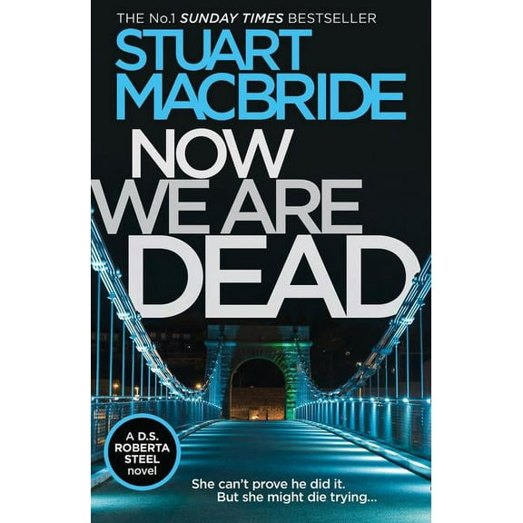 Now We Are Dead, (Paperback)