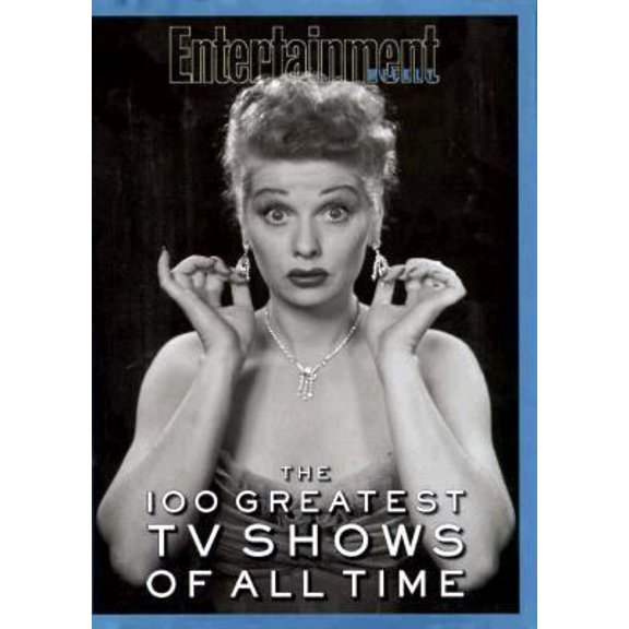 Pre-Owned The 100 Greatest TV Shows of All Time (Hardcover) 1883013429 9781883013424
