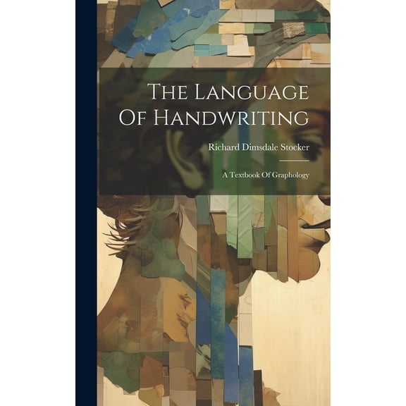 The Language Of Handwriting (Hardcover)