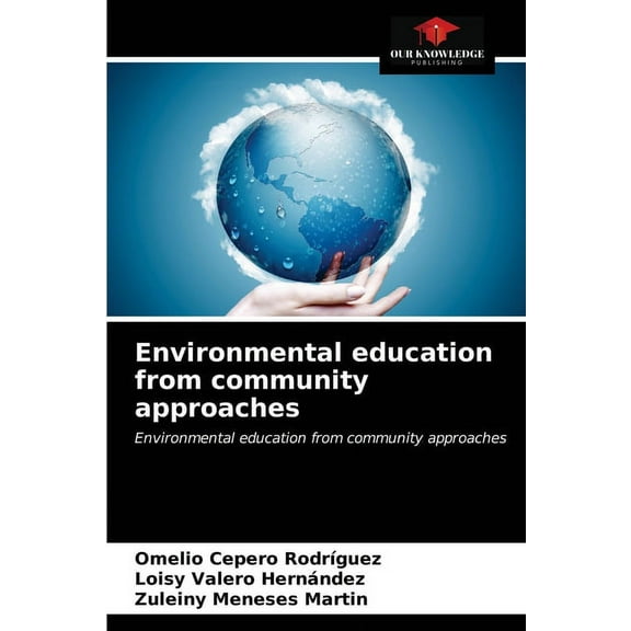 Environmental education from community approaches (Paperback)