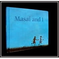 thumbnail image 1 of Pre-Owned Masai and I (Hardcover) 0027511650 9780027511659, 1 of 1