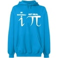thumbnail image 2 of OXI Hoodie Sweatshirt - Be Rational Get Real Pi, Basic Casual Hoodie for Men's and Women Fleece Hoodie Long Sleeve - Sapphire Small, 2 of 3