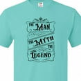thumbnail image 4 of Inktastic The Man the Myth the Legend T-Shirt, 4 of 5