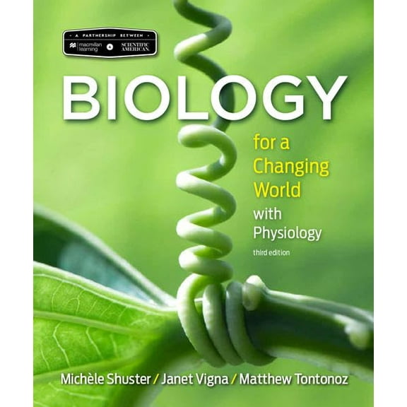 Pre-Owned Scientific American Biology for a Changing World with Core Physiology (Paperback) 1319050581 9781319050580