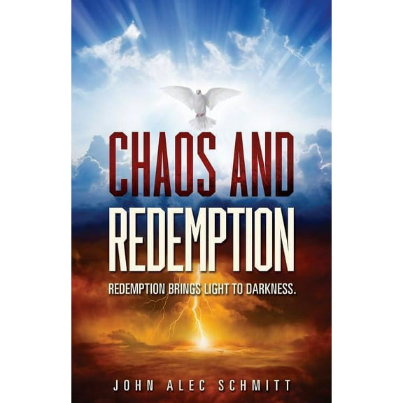 Chaos and Redemption (Paperback)