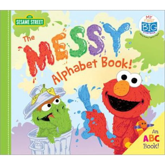 Pre-Owned The Messy Alphabet Book!: An ABC Book! (Board book) 149268046X 9781492680468