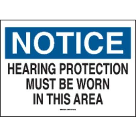 BRADY 43067 Notice Sign,7 x 10In,BL and BK/WHT,ENG