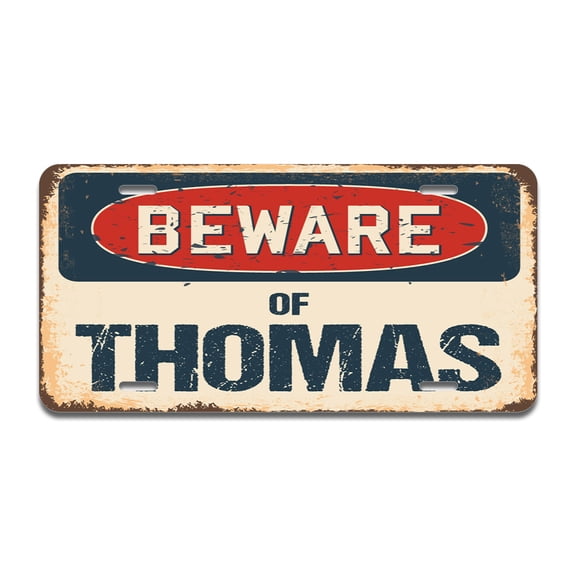 Beware of Thomas Aluminum License Plate| License Plate 12" X 6" Fits Any Car, Truck, SUV, RV, or Trailer | Made in The USA