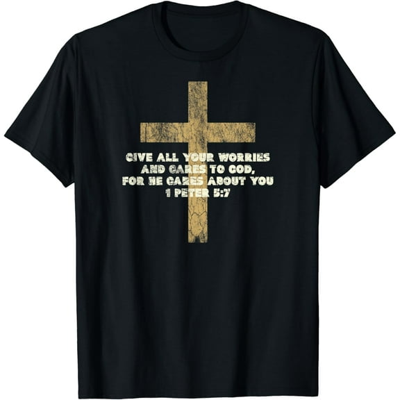 t-shirt 1 Peter 5:7 Give All Your Worries & Cares to God Bible Verse T-Shirt mens t shirt,black,women,funny,misfits,men,journey