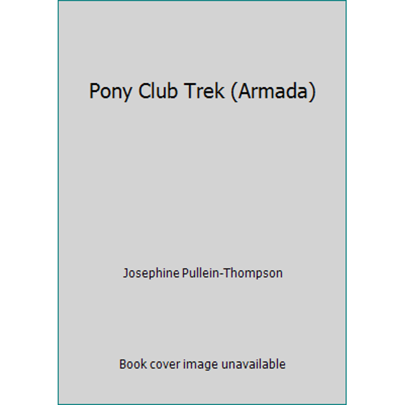Pre-Owned Pony Club Trek (Armada) (Paperback) 0006920950 9780006920953