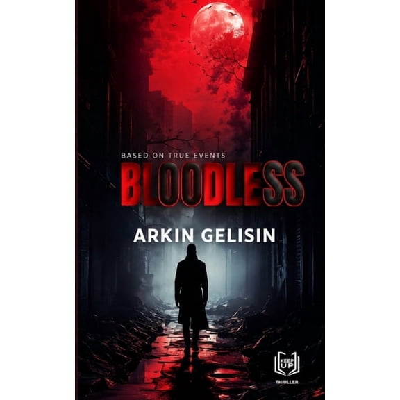 Bloodless, (Paperback)