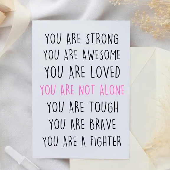 Inspirational Greeting Card – "You Are Not Alone" Motivational Message – Encouragement Card for Friends and Family – Perfect for Support and Uplifting Moments