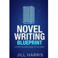thumbnail image 1 of Pre-Owned Novel Writing Blueprint: A storytellers guide to the craft, 9780995789531, 0995789533, Paperback,, 1 of 1