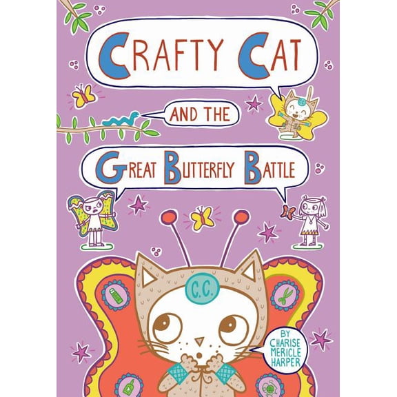 Crafty Cat and the Great Butterfly Battle (Hardcover)