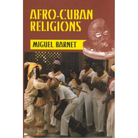 Afro-Cuban Religions (Hardcover)