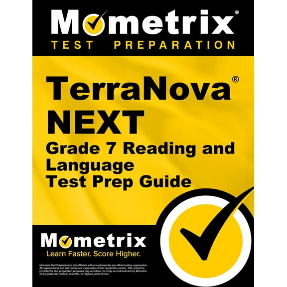 TerraNova NEXT Grade 7 Reading and Language Test Prep Guide