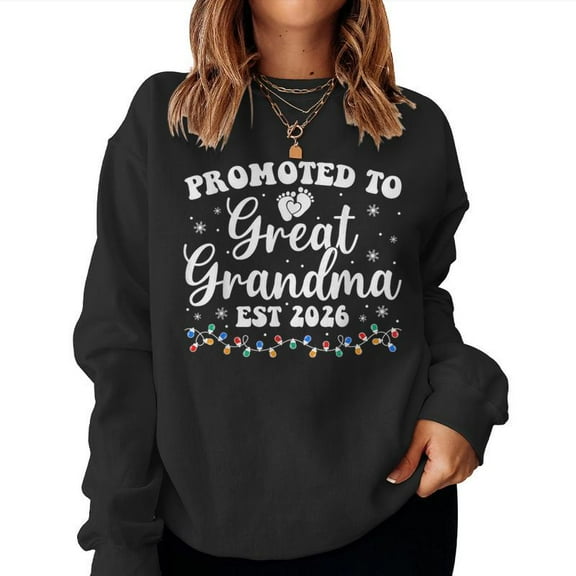 Promoted To Great Grandma Est 2026 First Time Graphic Pullover New Baby Sweatshirt, for men & women, up to size 5XL