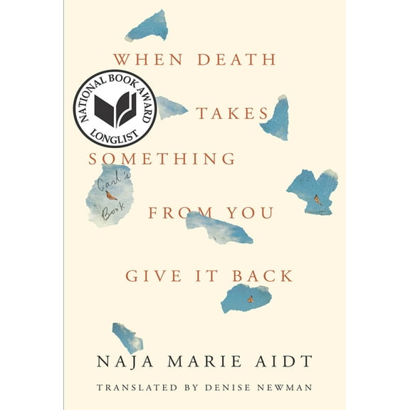 When Death Takes Something from You Give It Back: Carl's Book, (Paperback)