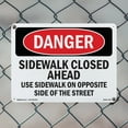 thumbnail image 4 of Sidewalk Closed Ahead Use Sidewalk On Opposite OSHA Danger Rigid Plastic Sign 24 Inch x 18 Inch - 5 Pack, 4 of 8