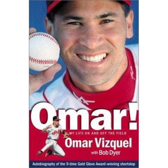 Pre-Owned Omar!: My Life On and Off the Field (Hardcover) 1886228558 9781886228559