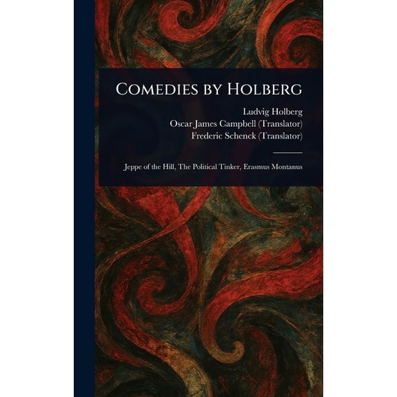 Comedies by Holberg, (Hardcover)