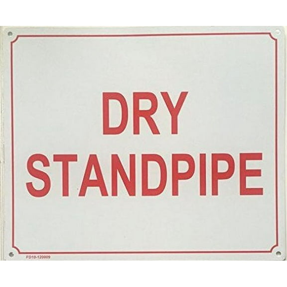 DRY STANDPIPE SIGN -( ALUMINIUM 10X12)