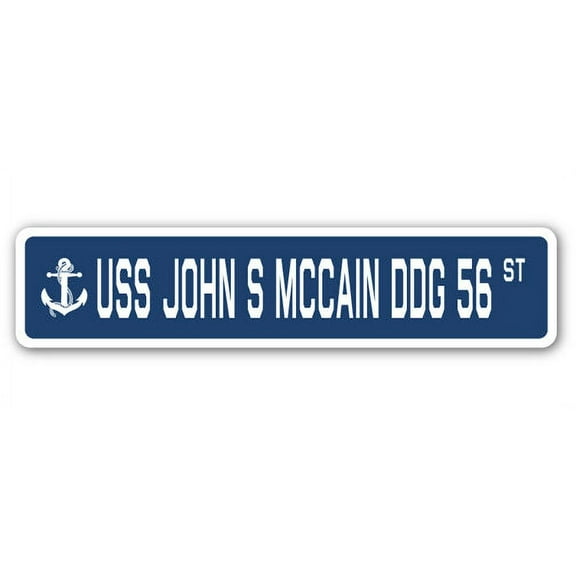 USS JOHN S MCCAIN DDG 56 Street Sign us navy ship veteran sailor gift