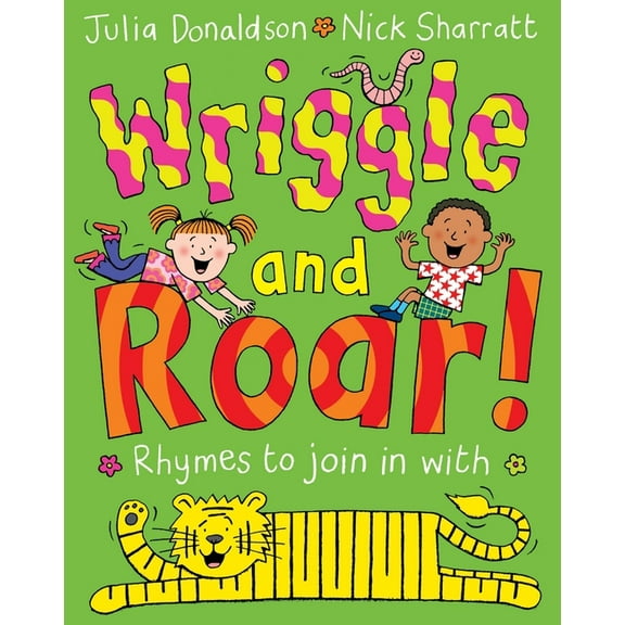 Wriggle and Roar! (Paperback)